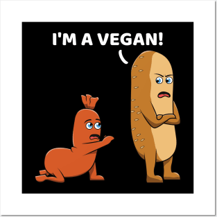 Funny Vegan Sausage Bun Bread Hot Dog Posters and Art